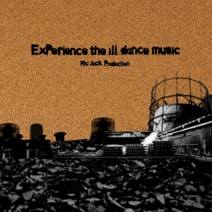 ExPerience the ill dance music download