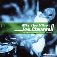 JoeClaussell-MixTheVibe