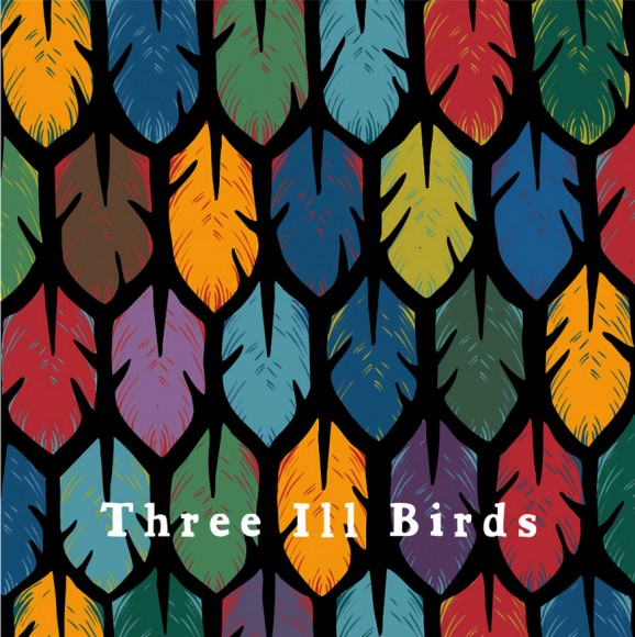 ThreeIllBirds-ThreeIllBirds