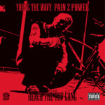 SP-UG-YG】¥OUNG THC WAV¥ / PAIN 2 POWER [CD]【Nico Studio Work
